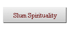 Slum Spirituality