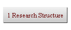 1 Research Structure