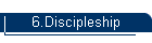6.Discipleship