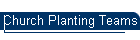 Church Planting Teams