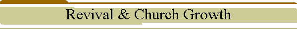 Revival & Church Growth