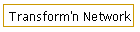 Transform'n Network