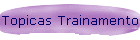Topicas Trainamento