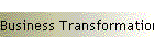 Business Transformation