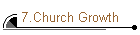 7.Church Growth